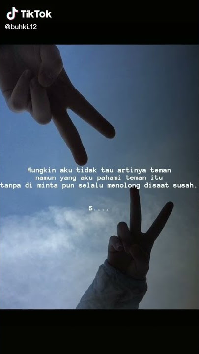 story wa keren tentang pertemanan terbaru