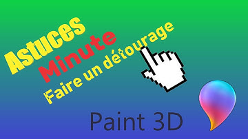 Astuces minute - INCROYABLE Comment DÉTOURER une IMAGE sur Paint 3D ? (Montage)
