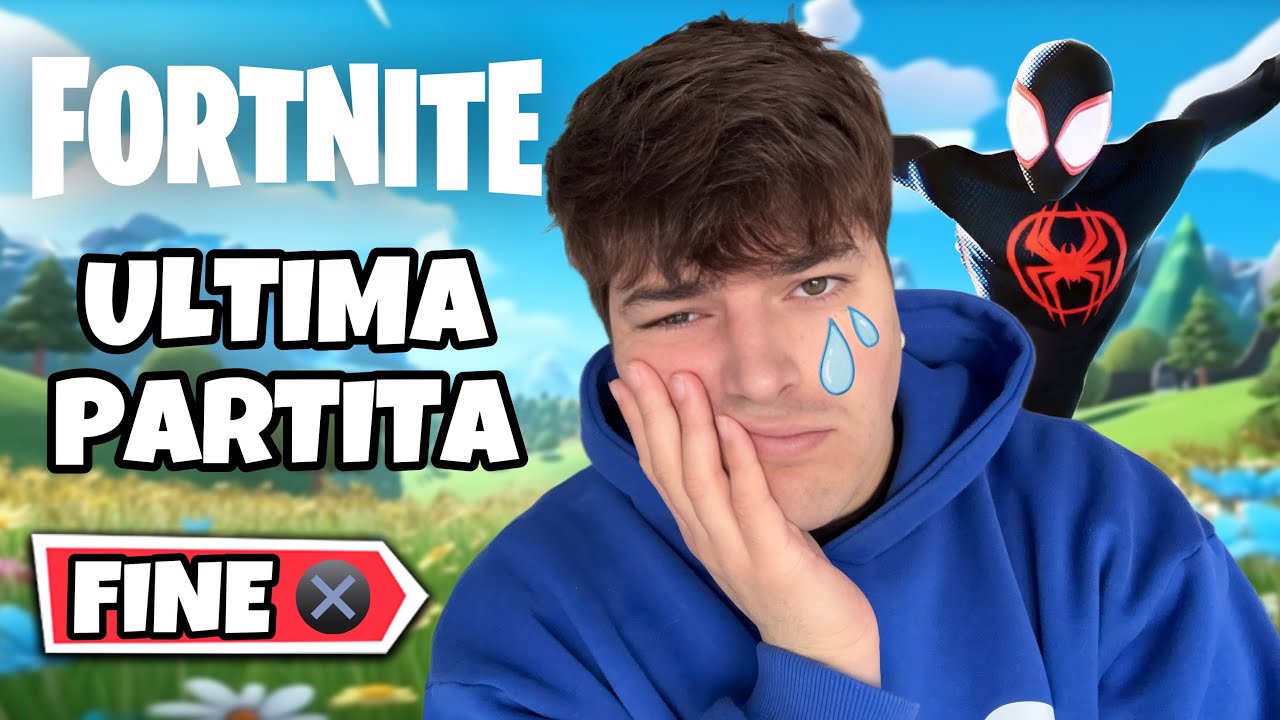 LA MIA ULTIMA PARTITA A FORTNITE - YouTube