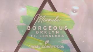 Borgeous & BRKLYN feat  Lenachka   Miracle Defol remix