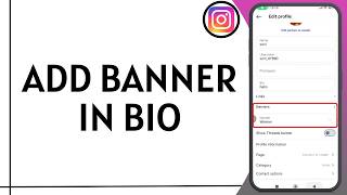How to Add Banner in Instagram Bio screenshot 5
