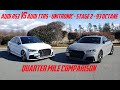 AUDI RS3 VS TTRS 1/4 MILE COMPARISON!!! (Unitronic - Stage 2 - 93 Octane)