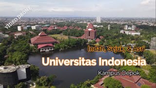 Kampus UI Depok di tengah Pandemi | UNIVERSITAS INDONESIA | Drone Footage