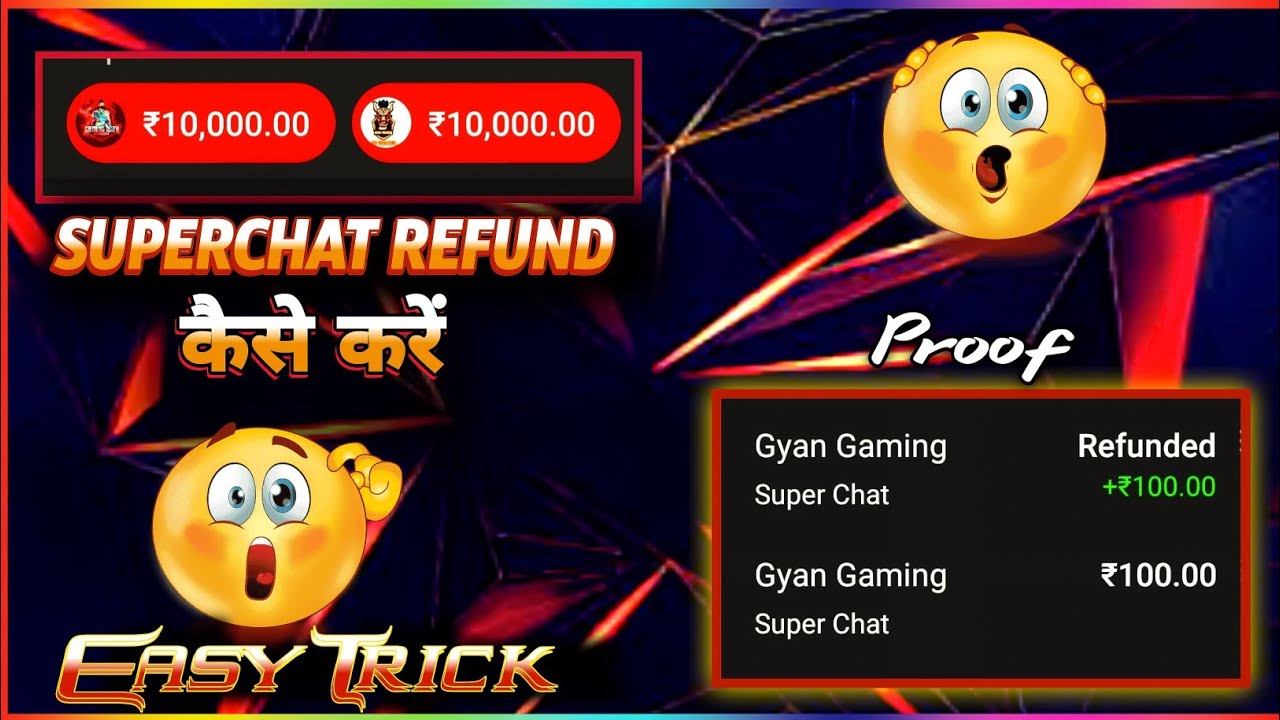 How to refund superchat 2022 | super chat refund kaise kare 2022 ...