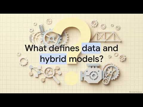 Module 2 - Lesson 1: Physics, data and hybrid models