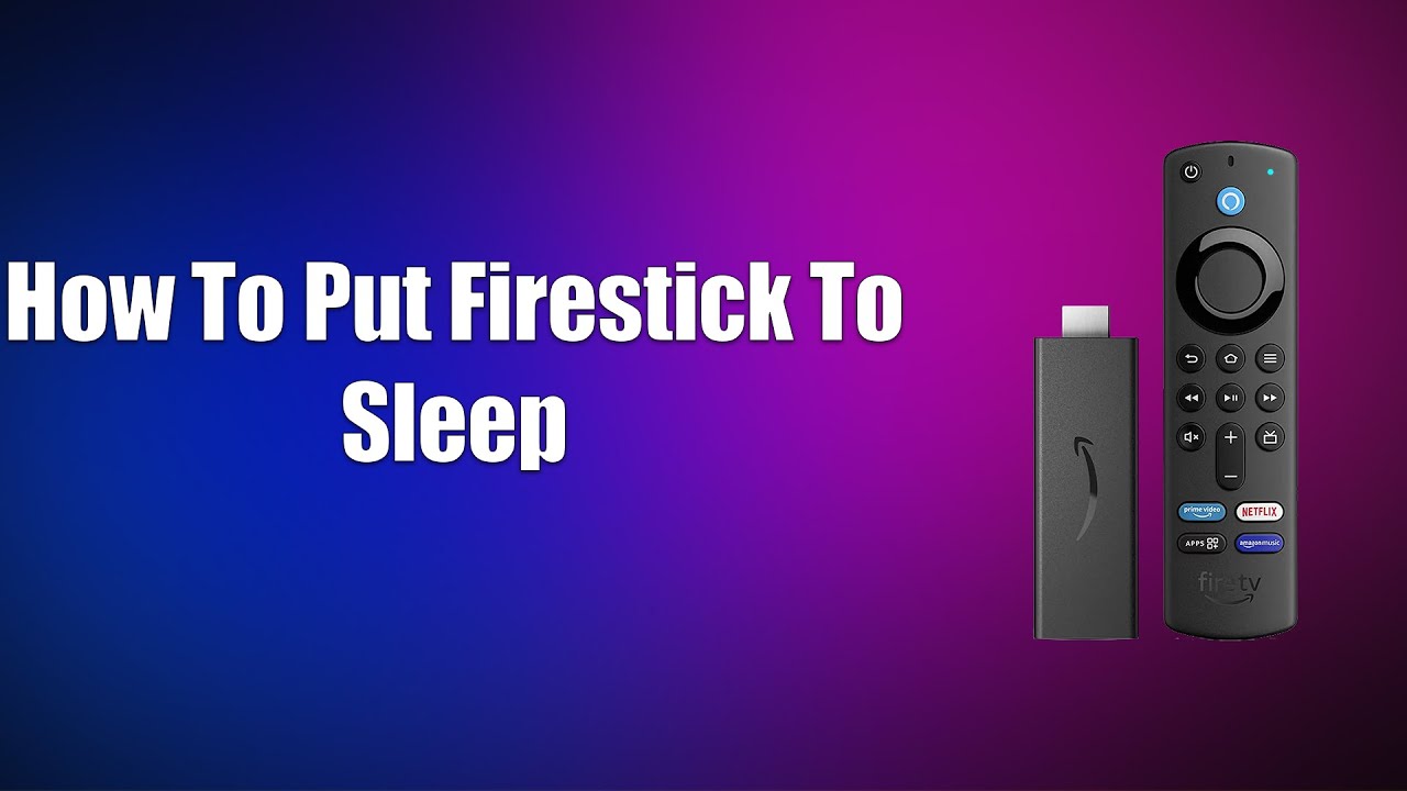 How To Put Firestick To Sleep - YouTube