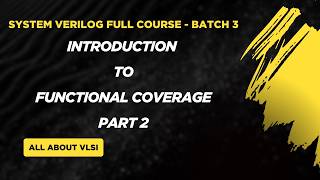 Celebrity SystemVerilog Functional Coverage  Part 2 | Implicit, Explicit, Illegal & Transition Bins Explained Profile