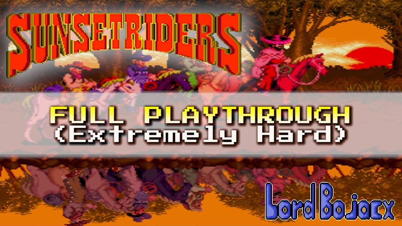 Switch Sunset Riders Arcade Archives - Sunset Riders (Switch) (Full Playthrough - Extremely ...
