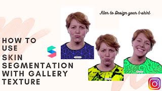 Spark AR Tutorial: How To Use Skin Segmentation With Gallery Texture [Instagram]