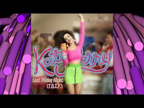 katy-perry-last-friday-night-high-pitch