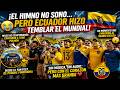 ¡EL HIMNO NO SONÓ Y ECUADOR HIZO LLORAR AL MUNDIAL! 🇪🇨😭 Miles De Aficionados Cantaron A Capela