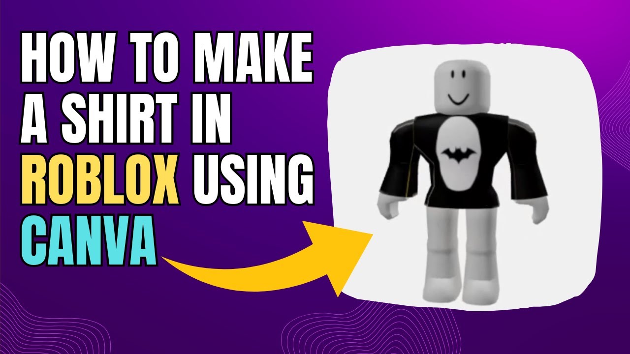 How To Make A Shirt In Roblox Using Canva | Easy Tutorial - YouTube