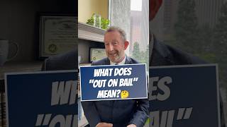 What Does "Out on Bail" Mean? 🤔 #bail #shorts