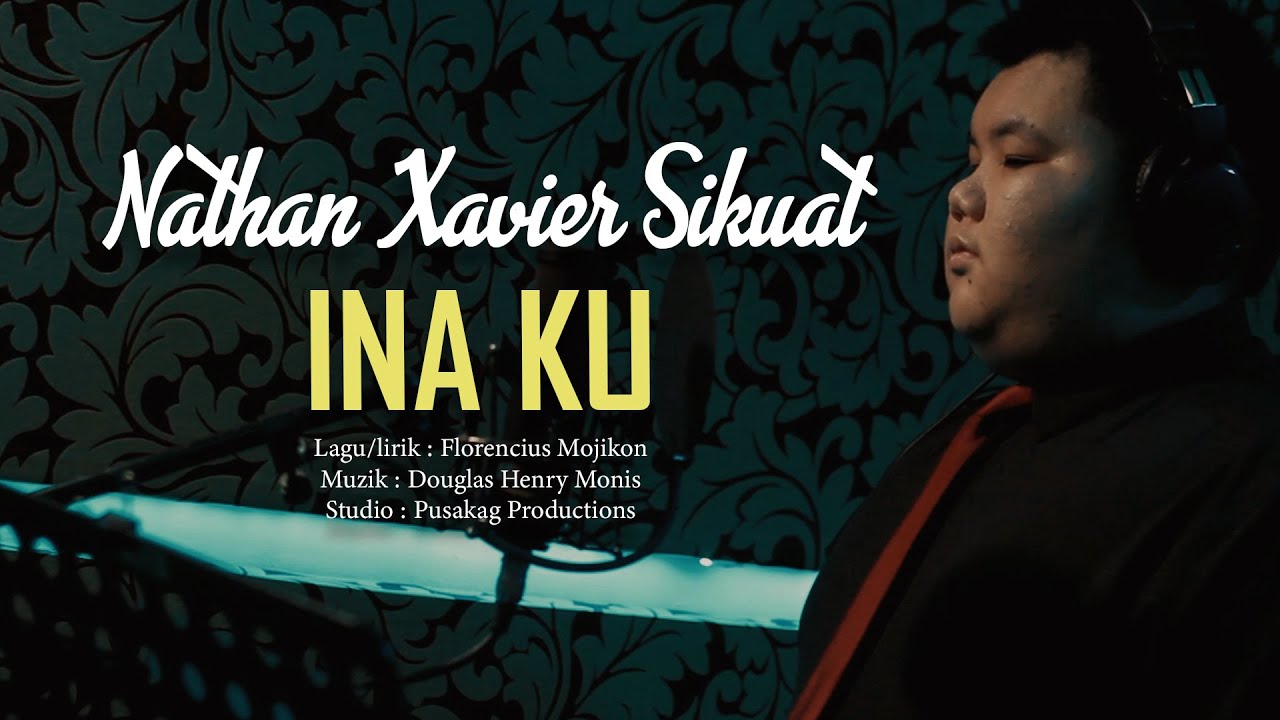 Nathan Xavier Sikuat   INA KU