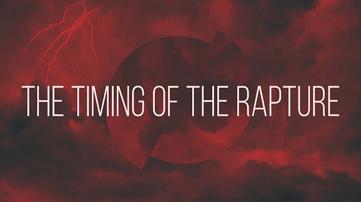 05/25/22 - The Timing of the Rapture - Lead Pastor...