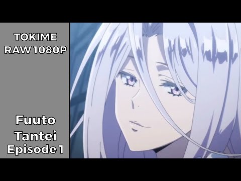 Fuuto Tantei Episode 1