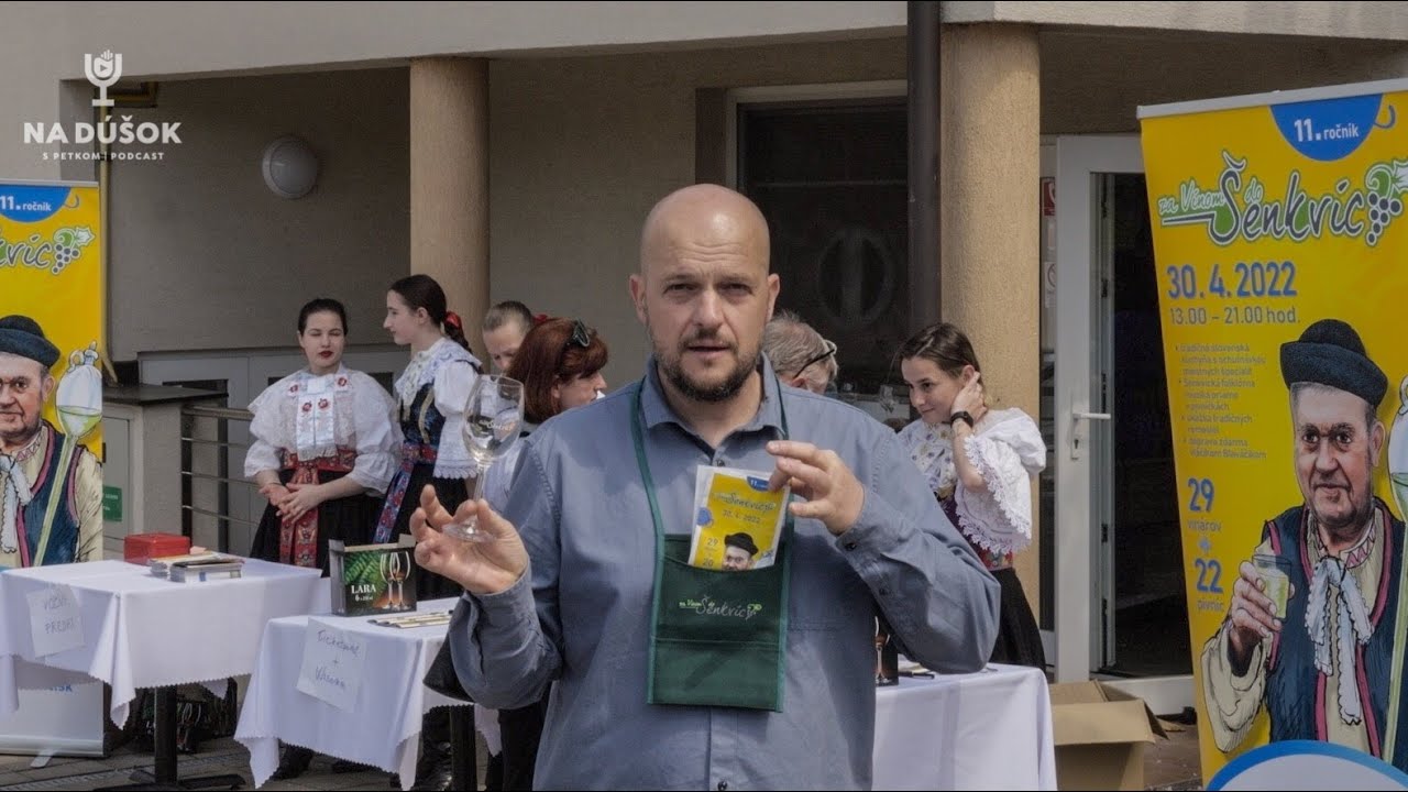 Na dúšok s Petkom podcast č.51, ZA VÍNOM DO ŠENKVÍC 2022