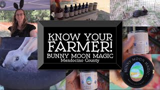 KNOW YOUR FARMER! Bunny Moon Magic