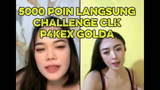 5000 points directly challenge CLK p4kex GOLDA