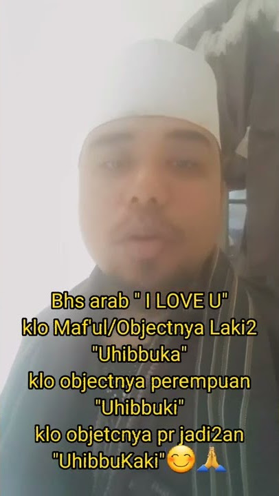 BAHASA ARAB ' I LOVE YOU '