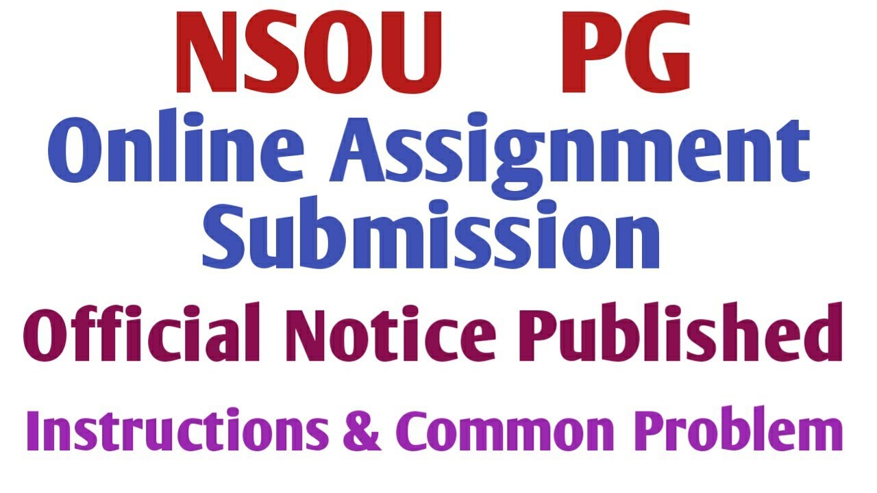 nsou pg online assignment submission