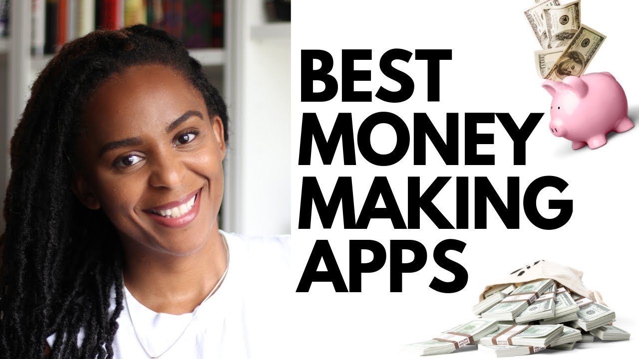 Best Money Making Apps 2019