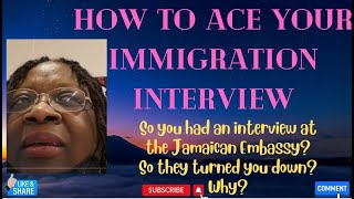 How To Ace Your Immigration Interview At The Jamaican Embassy