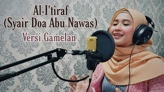 Al-i'tiraf (Syair Doa Abu Nawas) Versi Gamelan ~ Cindy Fatika Valen