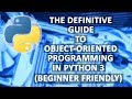 Definitive Guide to Python Classes and OOP in Python: Introduction and Objects