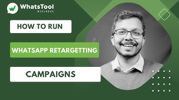 How to run WhatsApp retargeting -campaigns - WhatsTool Business