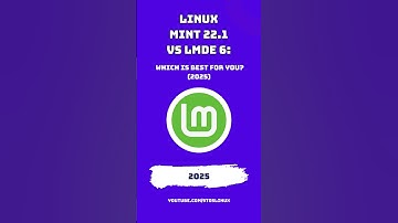Linux Mint 22.1 vs LMDE 6: Which is Best for You? (2025)
