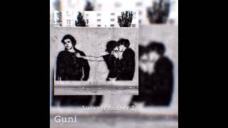 Guni • Lusavor husher 2 (premiere 2021)