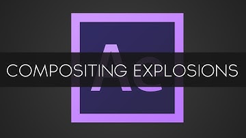 After Effects Tutorial - Compositing Explosions
