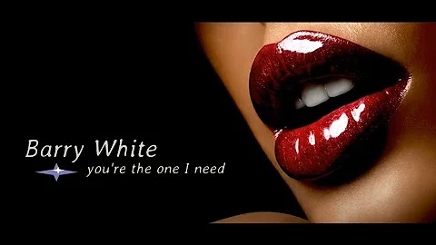 Barry White - You`re The One I Need |   Original Version HQ