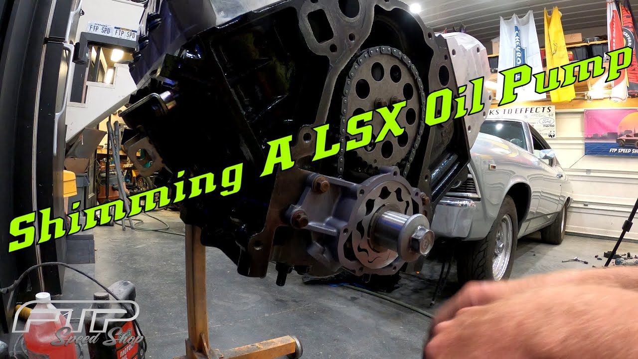 How To Shim A LSX Oil Pump The BEST WAY to Shim! YouTube