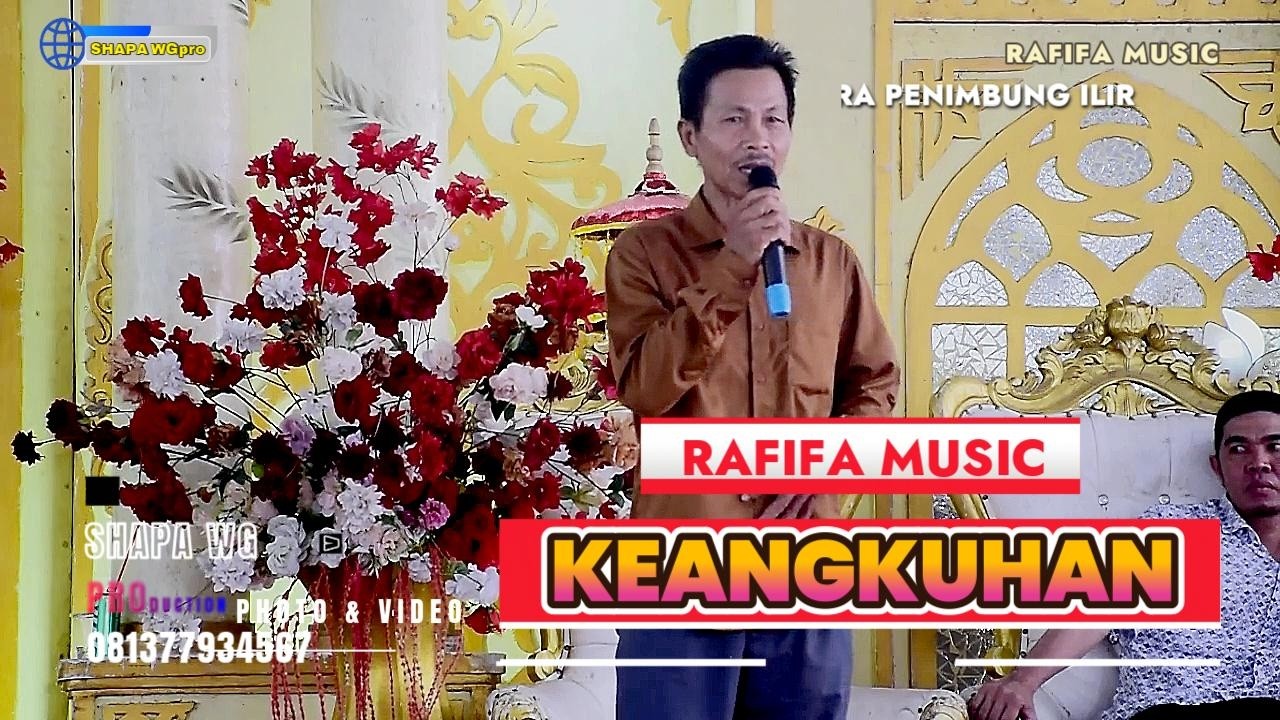 RAFIFA MUSIC TERBARU 2026  | KEANGKUHAN | LIVE MUARA PENIMBUNG ILIR INDRALAYA | SHAPA WG