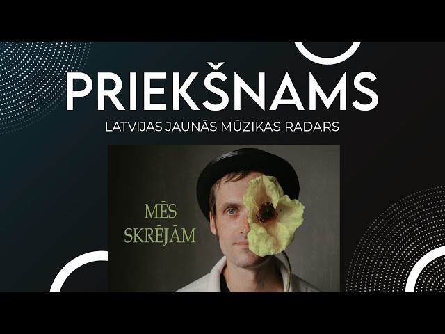 Armands Lozinskis - Lūsis - Mēs skrējām // PRIEKŠNAMS - Latvijas jaunās mūzikas radars