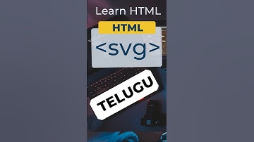 svg tag in HTML in Telugu | HTML Graphics | Learn HTML #17 | HTML in Telugu | HTML Tutorial | HTML 5