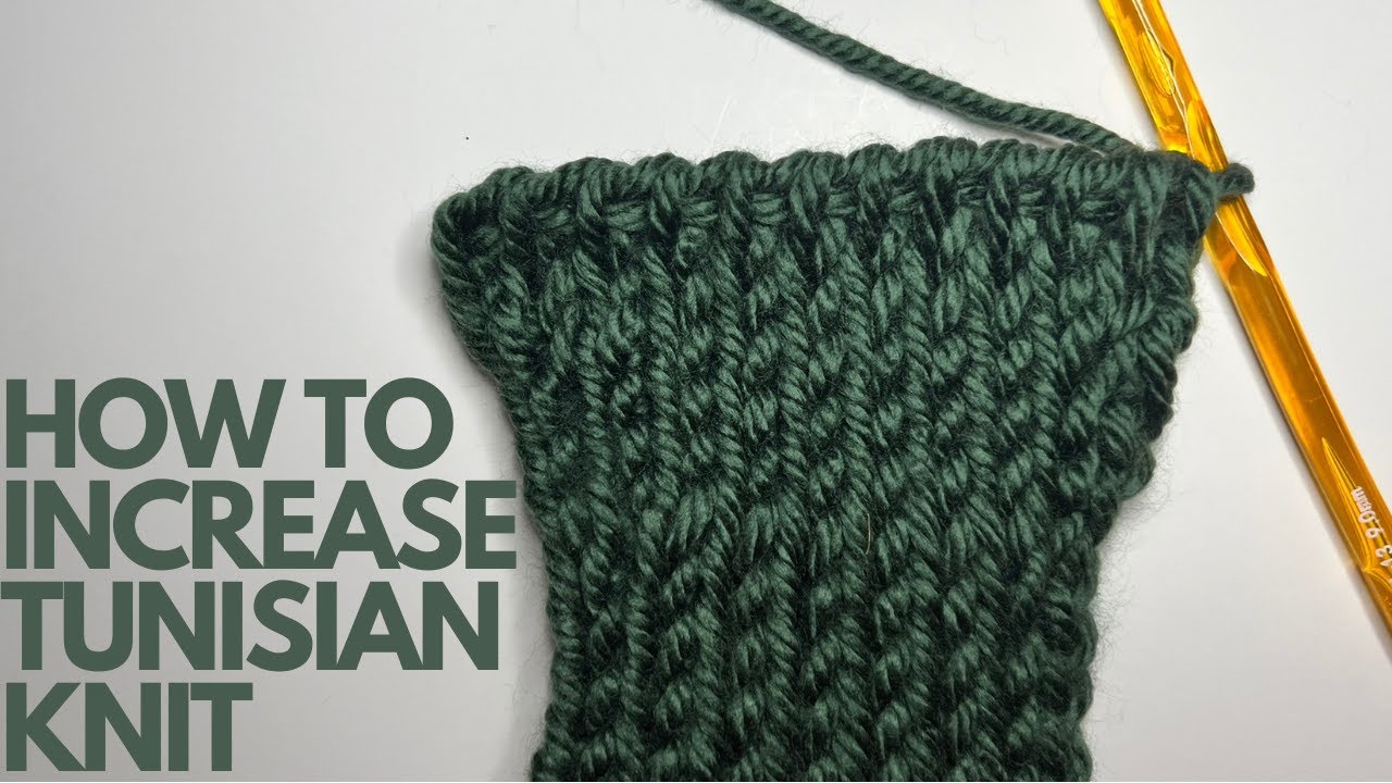 How To Increase The Tunisian Crochet Stitch - YouTube