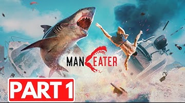 Maneater | Part 1 | No Commentary | 1080p60fps