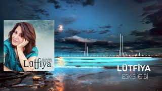 Lütfiya - Eskisi Gibi Resimi