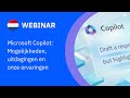 [NL] Microsoft Copilot: Mogelijkheden, uitdagingen en onze ervaringen