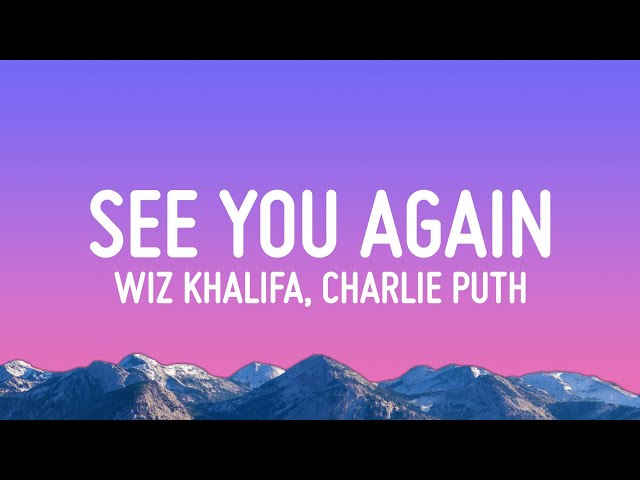 Wiz Khalifa - See You Again ft. Charlie Puth (Lyrics) class=