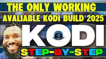 🔥THE ONLY WORKING AVALIABLE KODI BUILD IN 2025 [STEP BY STEP GUIDE]