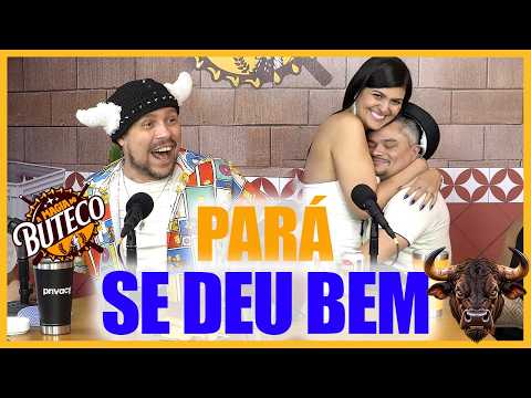 A MAGIA DO BUTECO - PARÁ SE DEU BEM