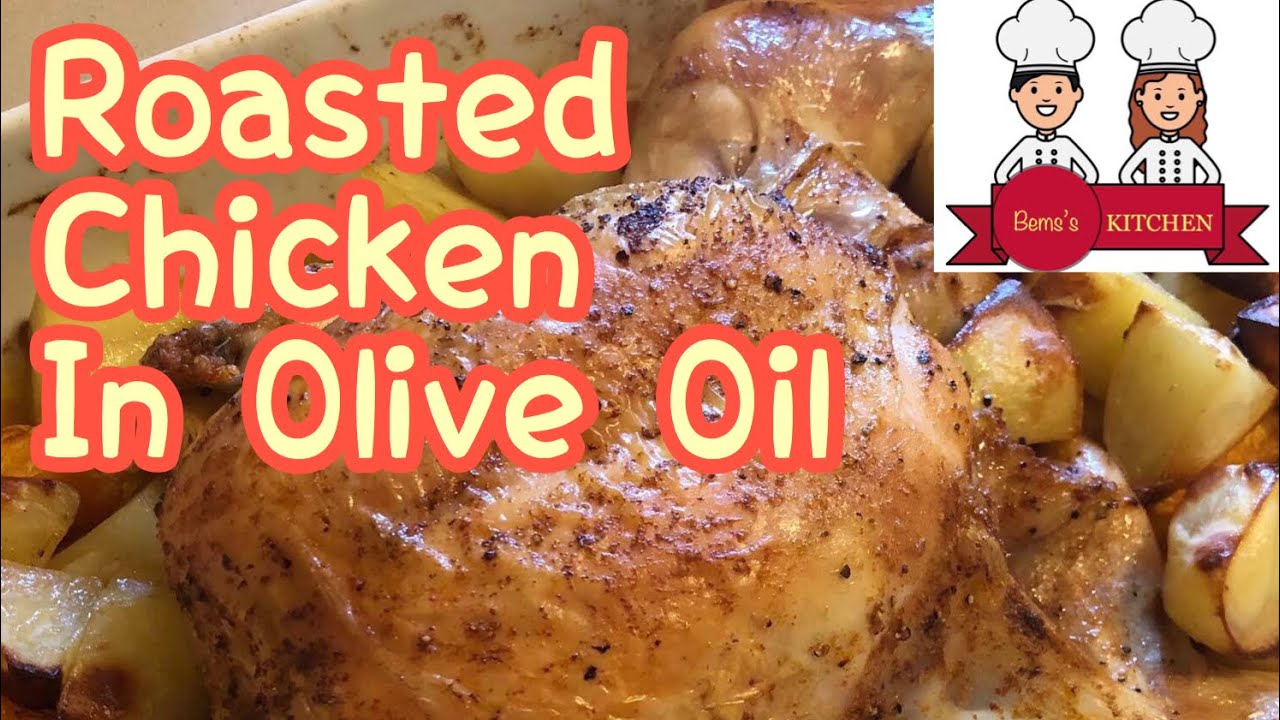 Roasted Chicken in Olive Oil YouTube