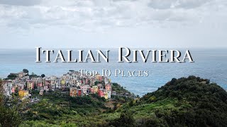 Top 10 Places On The Italian Riviera (Cinque Terre & Portofino)