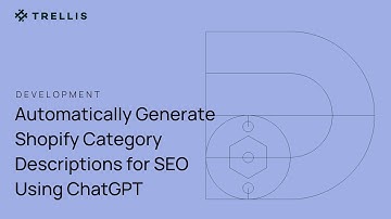 Automatically Generate Shopify Category Descriptions for SEO using ChatGPT