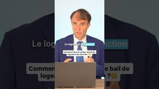 Quand Utiliser Le Bail De Logement De Fonction ?