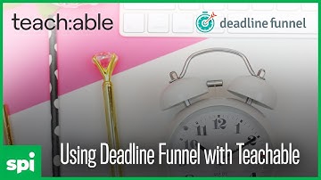 How to Setup a Fixed Date Promotion for Teachable in Deadline Funnel